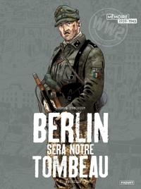 Image de Berlin sera notre tombeau T1