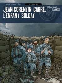 Image de Jean-Corentin Carre, l'enfant soldat T2