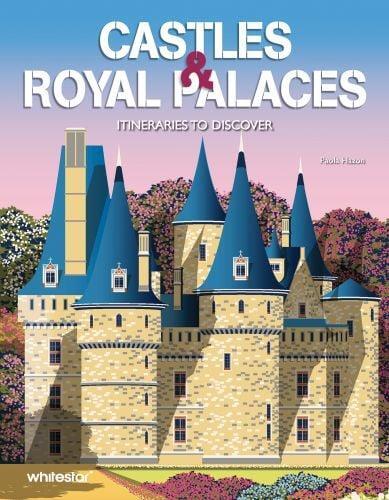Picture of Castles & Royal Palaces Itineraries to Discover /anglais