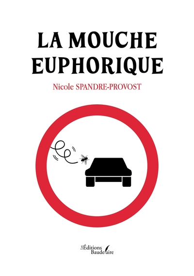 Image de La mouche euphorique