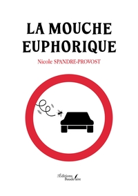 Image de La mouche euphorique