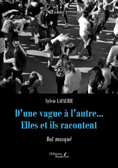 Picture of D'une vague à l'autre... Elles et ils racontent - Tome 1