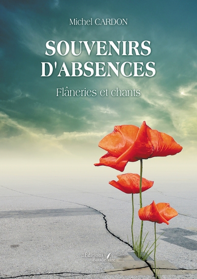 Picture of Souvenirs d'absences - Flâneries et chants