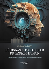 Picture of L'étonnante profondeur du langage humain