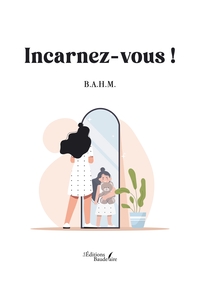 Image de Incarnez-vous !