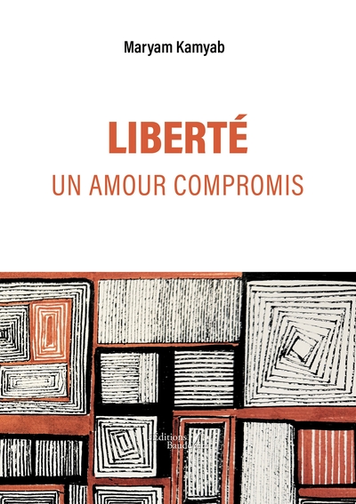 Image de LIBERTÉ, un amour compromis