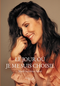 Picture of Le jour où je me suis choisie