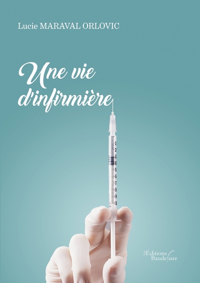 Image de Une vie d'infirmière
