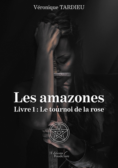 Image de Les amazones - Livre 1 : Le tournoi de la rose