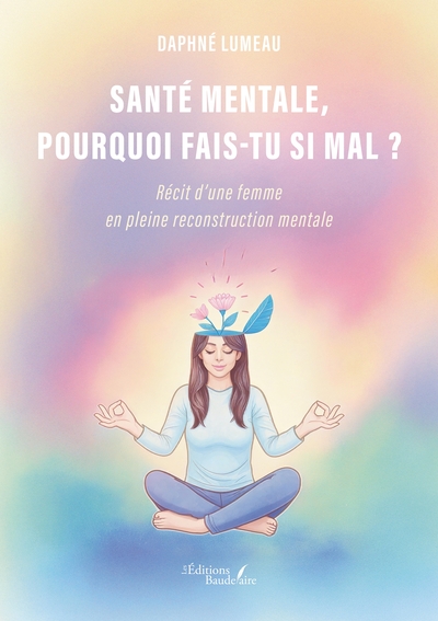 Picture of Santé mentale, pourquoi fais-tu si mal ?