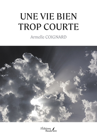 Picture of Une vie bien trop courte