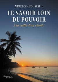 Picture of Le savoir loin du pouvoir