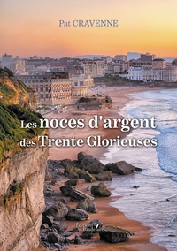 Picture of Les noces d'argent des Trente Glorieuses