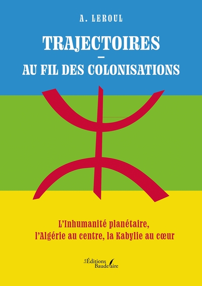 Picture of Trajectoires - Au fil des colonisations