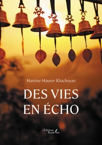 Image de Des vies en écho