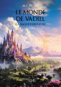 Image de Le monde de Vadiel (La bague fabuleuse)