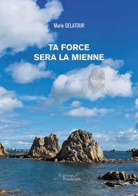Picture of Ta force sera la mienne