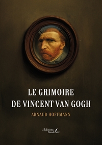 Image de Le grimoire de Vincent Van Gogh