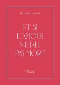 Picture of Et si l'amour n'était pas mort