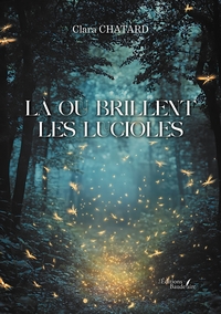 Image de Là où brillent les lucioles