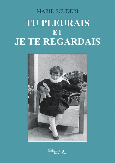 Picture of Tu pleurais et je te regardais
