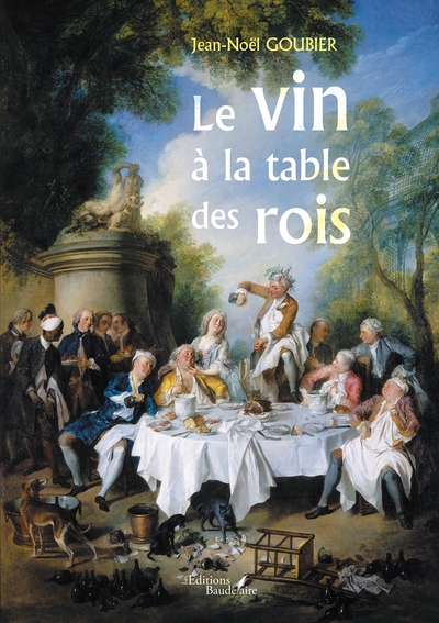 Picture of Le vin à la table des rois