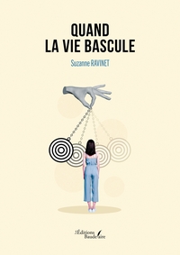Image de Quand la vie bascule