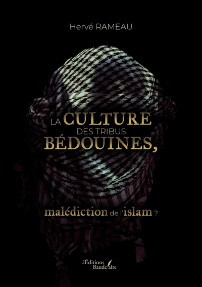 Image de La culture des tribus bédouines, malédiction de l'islam ?