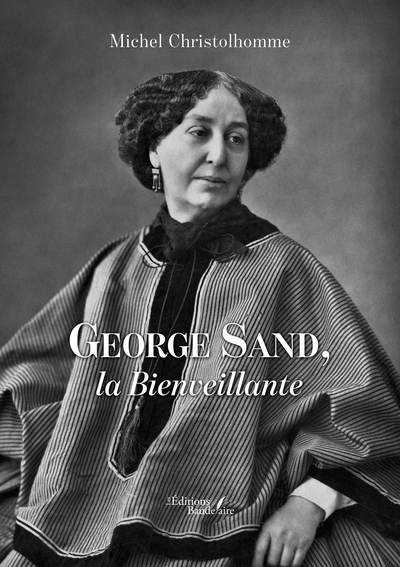 Image de George Sand, la Bienveillante