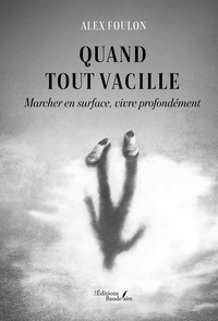 Picture of Quand tout vacille