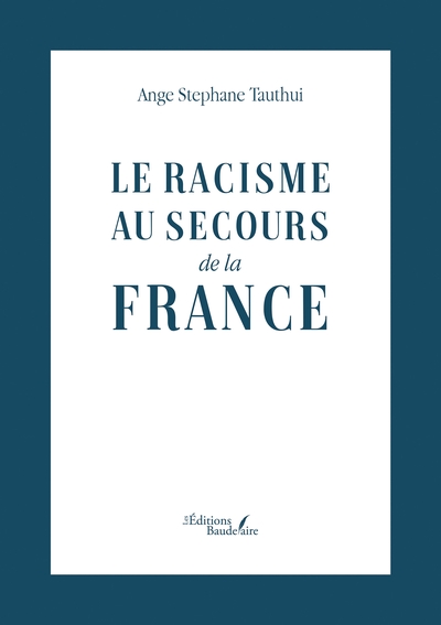 Picture of Le racisme au secours de la France