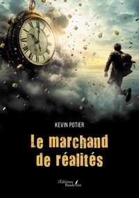 Picture of Le marchand de réalités