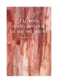Picture of Tu vois mon amour la vie est ainsi