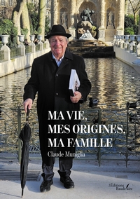 Picture of Ma vie, mes origines, ma famille