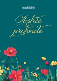 Picture of Astrée profonde