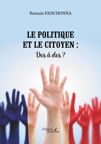 Picture of Le politique et le citoyen : Dos à dos ?