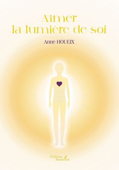 Picture of Aimer la lumière de soi