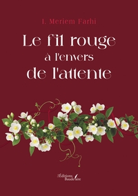 Picture of Le fil rouge à l'envers de l'attente