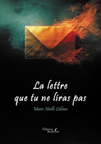 Picture of La lettre que tu ne liras pas
