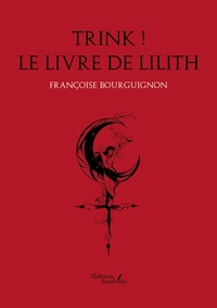 Image de Trink ! Le livre de Lilith