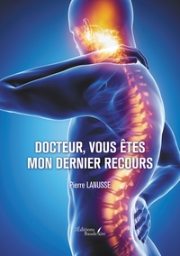 Picture of Docteur, vous êtes mon dernier recours