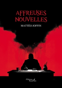 Image de Affreuses nouvelles