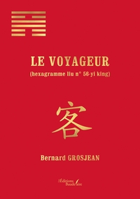 Image de Le voyageur   (hexagramme liu n° 56-yi king)