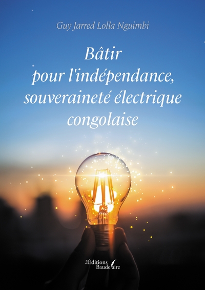 Picture of Bâtir pour l'indépendance, souveraineté électrique congolaise