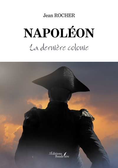 Picture of Napoléon - La dernière colonie