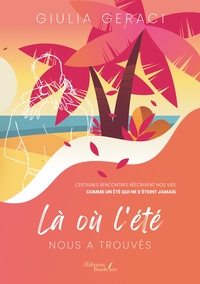 Image de Là où l'été nous a trouvés