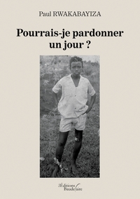 Image de Pourrais-je pardonner un jour ?