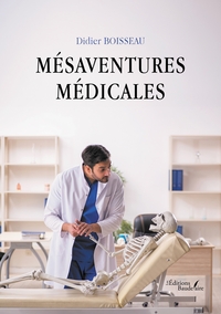 Image de Mésaventures médicales