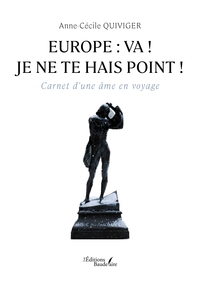 Picture of Europe: va ! je ne te hais point !
