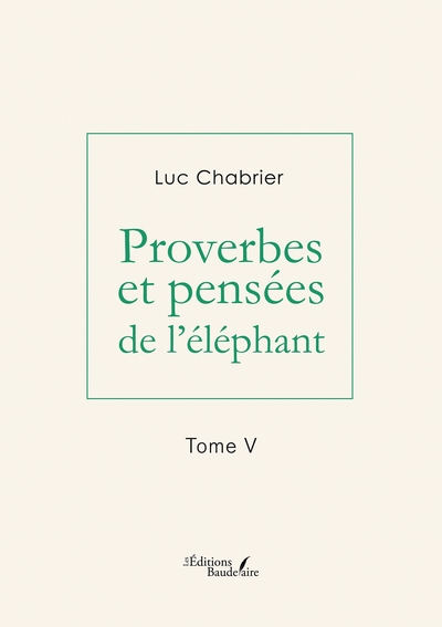 Picture of Proverbes et pensées de l'éléphant - Tome V